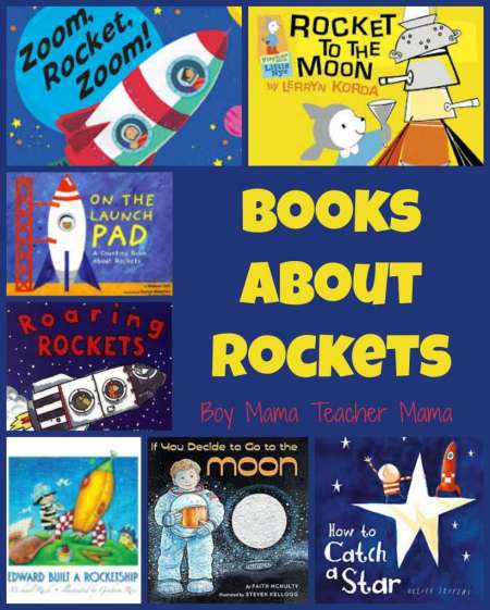 Boy-Mama-Teacher-Mama-Books-About-Rockets